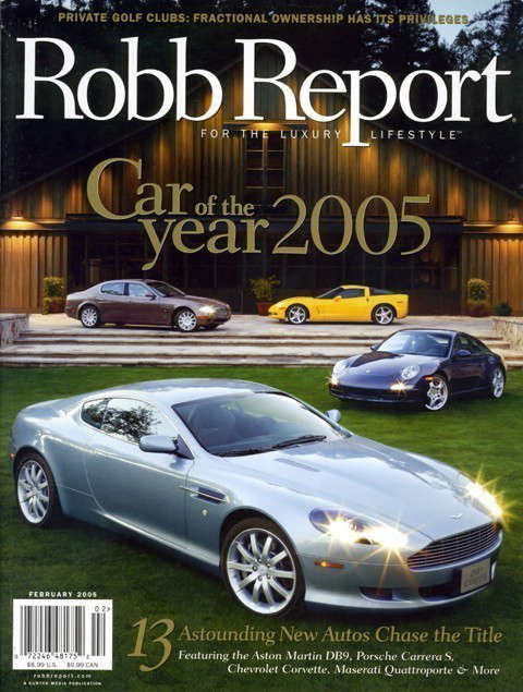  Robb Report: Robb Report, Car Of The Year, February \2005The Napa Valley Reserve Photo: Cordero Studios