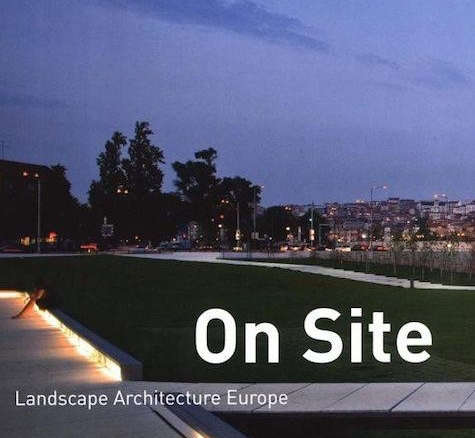 on site: landscape architecture europe 8