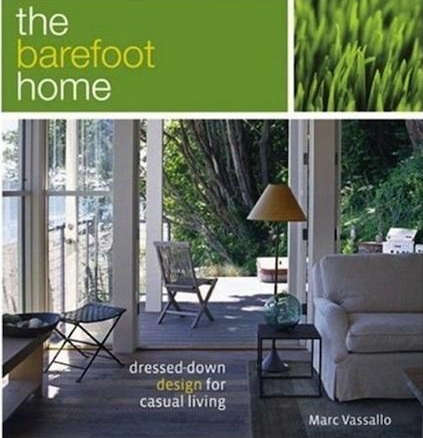 the barefoot home: dressed down design for casual living 8