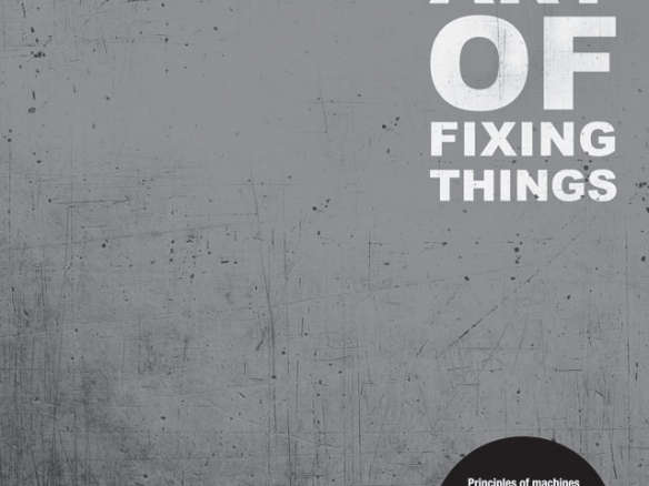 the art of fixing things : 150 tips 8