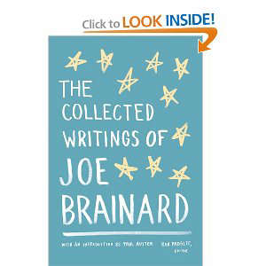 the collected writings of joe brainard 8
