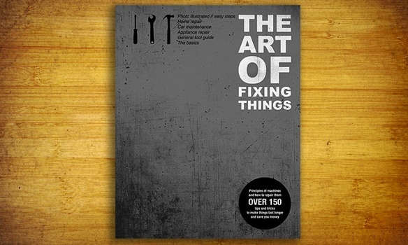the art of fixing things  