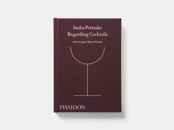 phaidon regarding cocktails book sasha petraske  