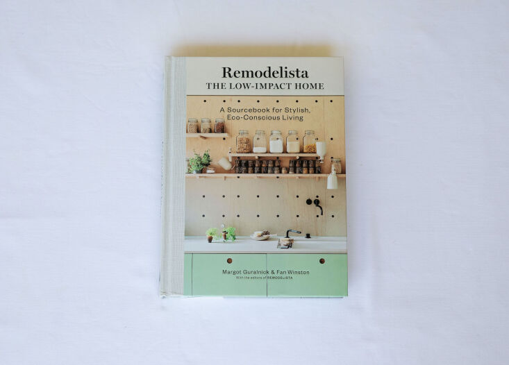 in bookstores october 4th; to preorder your copy, go to remodelista: the low im 9
