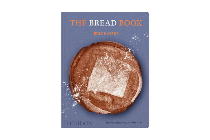 the bread book: 60 artisanal recipes for the home baker by Éric kayser (fo 17