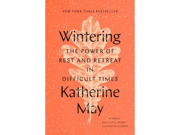 wintering: the power of rest and retreat in difficult times 8