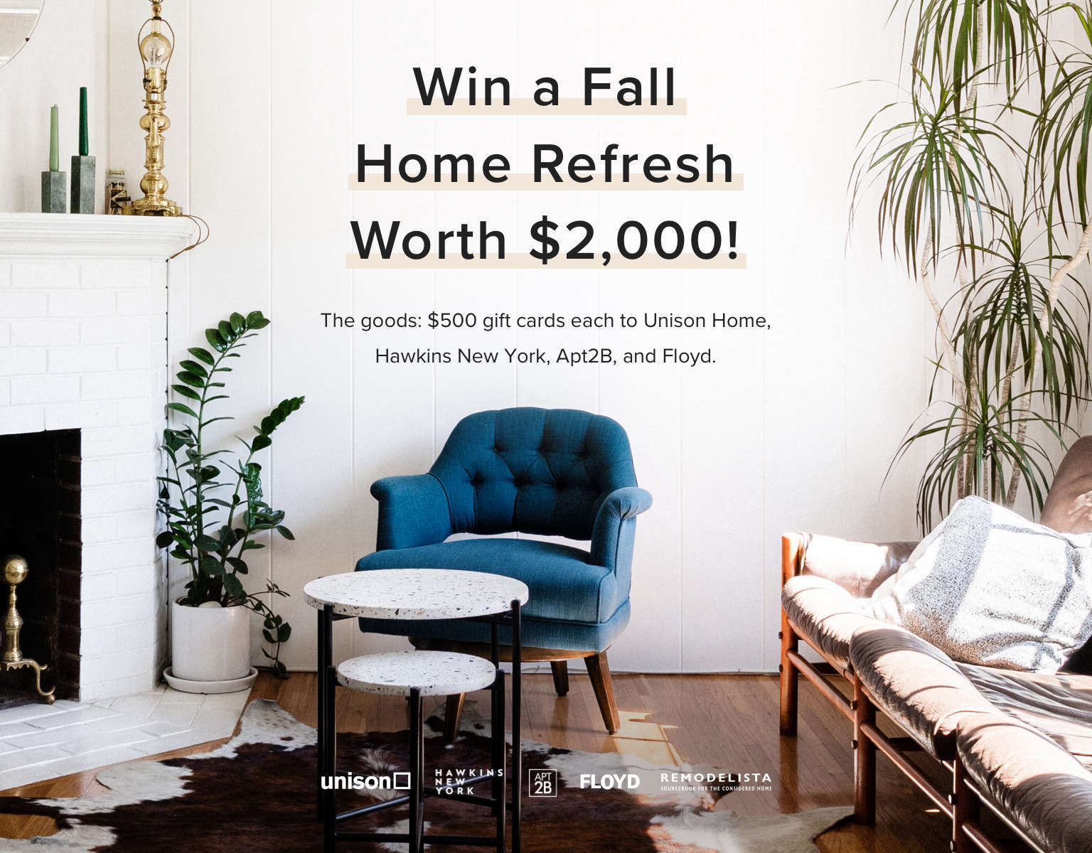 Win a Fall Home Refresh Worth $2,000 - Remodelista