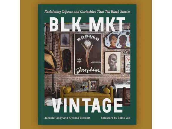 blk mkt vintage: reclaiming objects & curiosities that tell black stories 9
